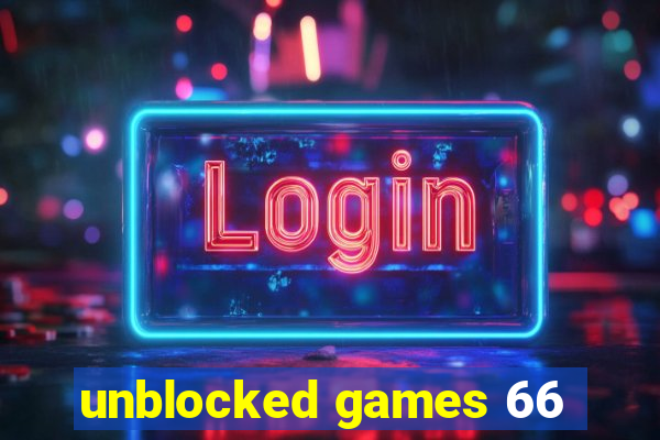 unblocked games 66